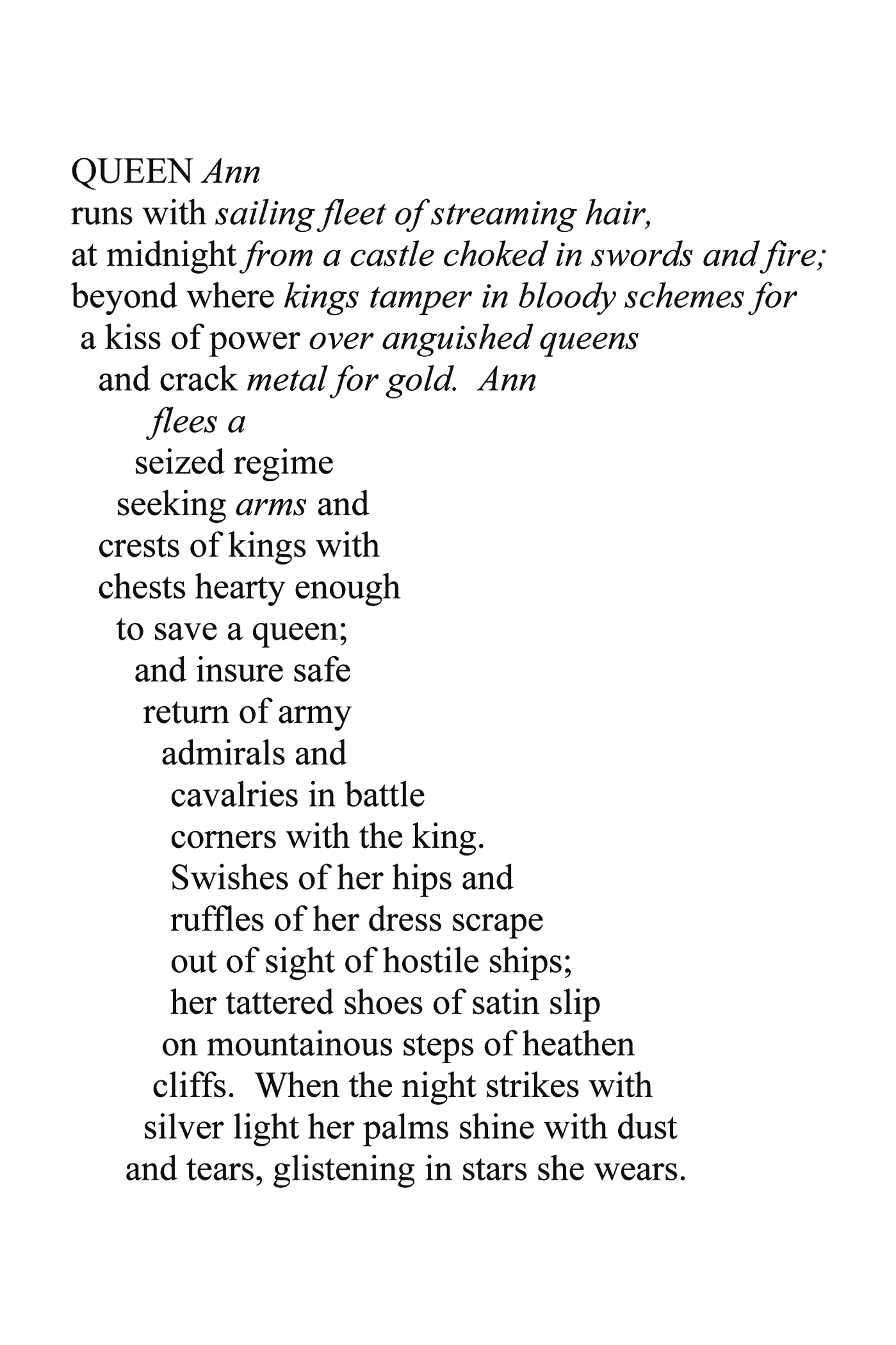 Queen Ann — the poem, rendered in concrete poetry form